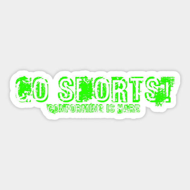 Go Sports! Sticker by RDandI